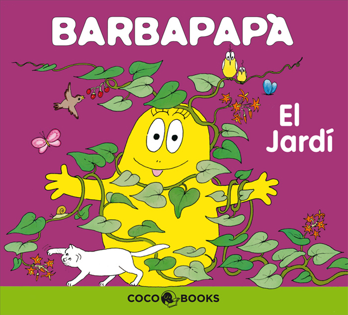 Barbapapà. El jardí