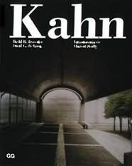 Louis I. Kahn: en el reino de la arquitectura