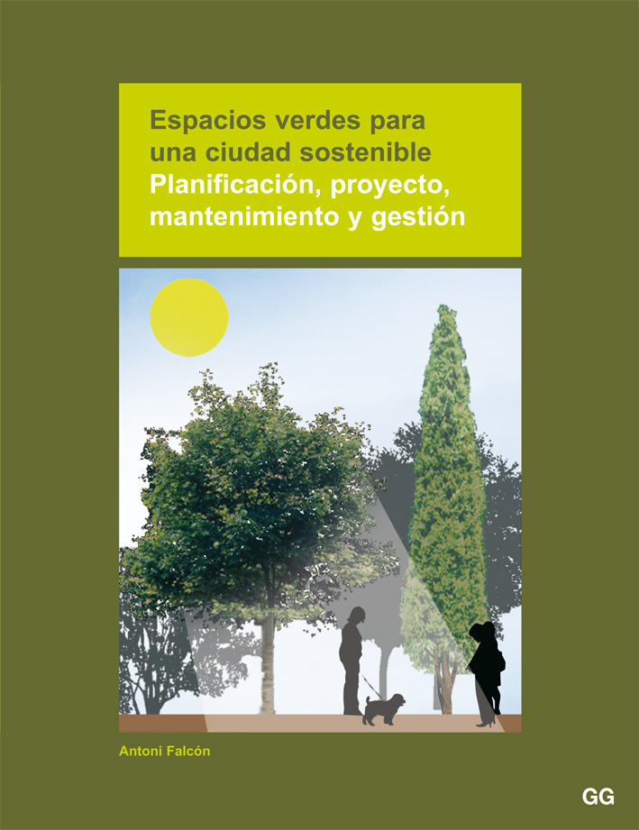 Espacios verdes para una ciudad sostenible