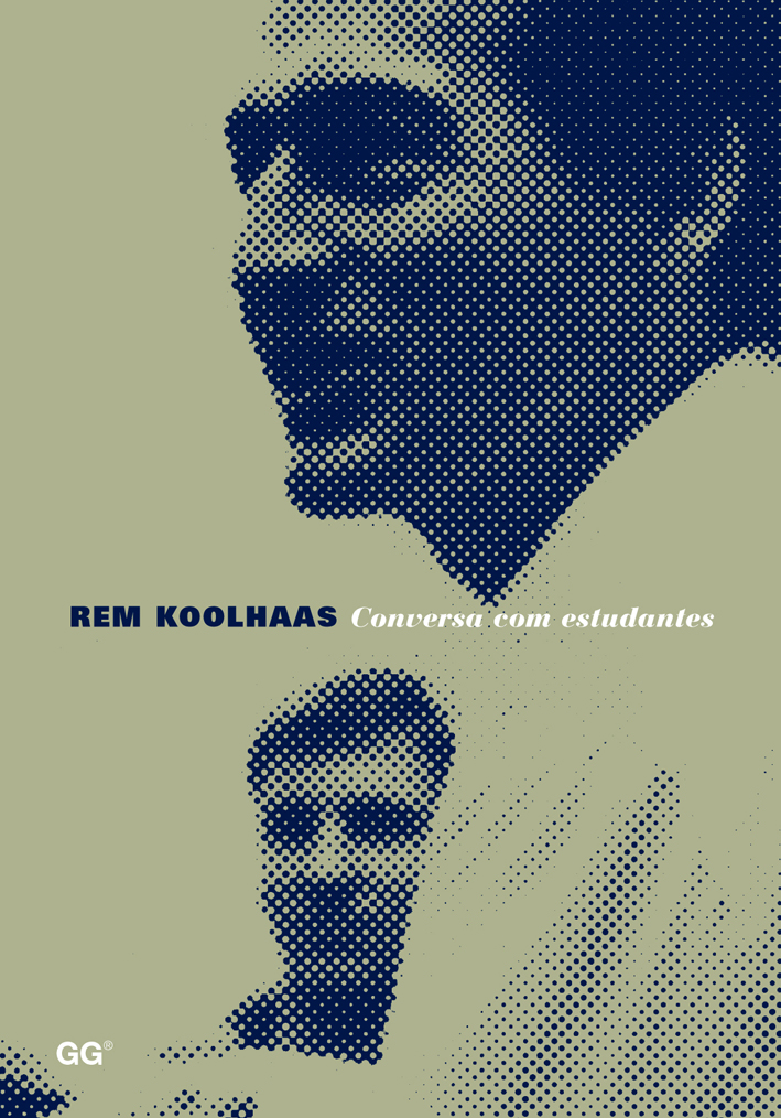 Rem Koolhaas. Conversa com estudantes