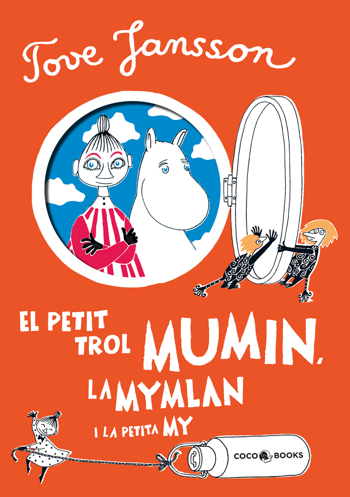 El petit trol Mumin, la Mymlan i la petita My