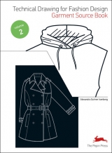 Technical Drawing for Fashion Design Vol 2
