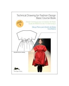 Technical Drawing for Fashion Design Vol 1