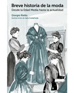Breve historia de la moda