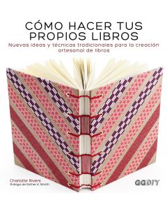 Cómo hacer tus propios libros