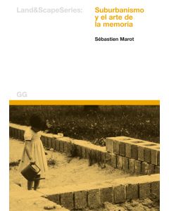 Suburbanismo y el arte de la memoria