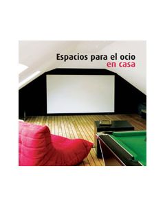 Espacios para el ocio en casa