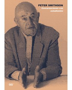 Peter Smithson. Conversaciones con estudiantes