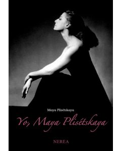 Yo, Maya Plisétskaya