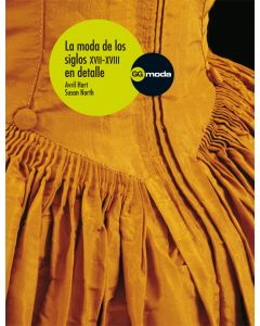 La moda de los siglos XVII-XVIII en detalle