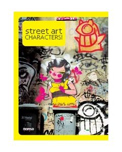Street art. Characters. Personajes