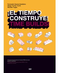 ¡El tiempo construye!
