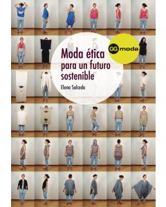 Moda ética para un futuro sostenible