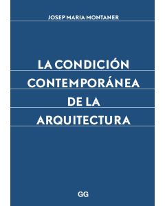 La condición contemporánea de la arquitectura