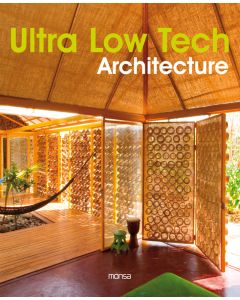 Ultra Low Tech Architecture