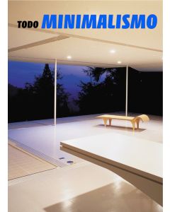 Todo minimalismo