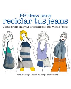 99 ideas para reciclar tus jeans