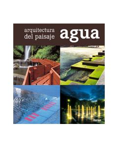 Arquitectura del paisaje. Agua