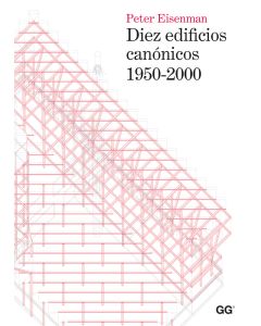 Diez edificios canónicos 1950-2000