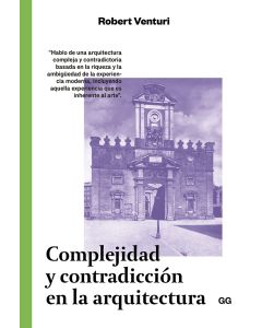 Complejidad y contradicción en arquitectura