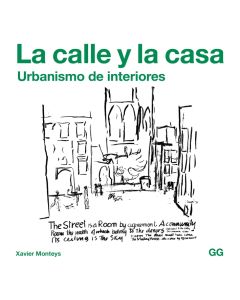 La calle y la casa