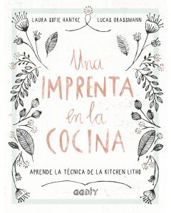Una imprenta en la cocina