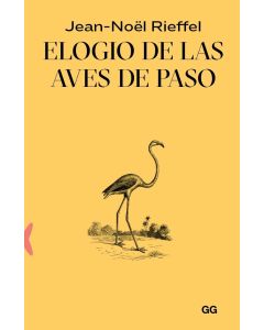 Elogio de las aves de paso