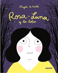 Rosa-Luna y los lobos