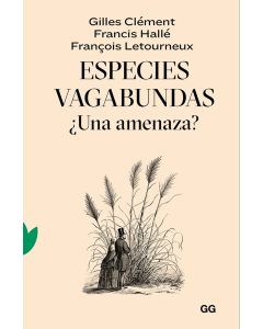 Especies vagabundas ¿Una amenaza?