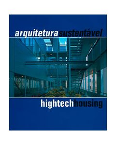 Arquitectura sostenible hightech housing