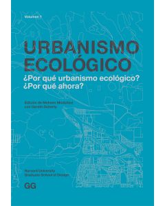Urbanismo ecológico. Volumen 1