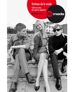 Víctimas de la moda