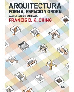 Arquitectura. Forma, espacio y orden