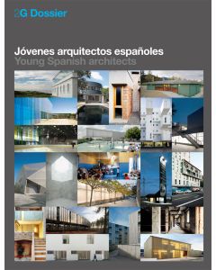 2G Dossier. Jóvenes arquitectos españoles