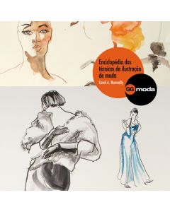 Enciclopédia das técnicas de ilustraçâo de moda