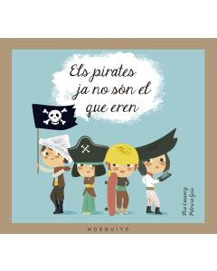 Els pirates ja no són el que eren