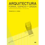 Arquitectura. Forma, espacio y orden