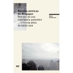 Sendas oníricas de Singapur