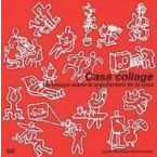 Casa collage
