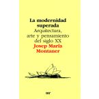 La modernidad superada