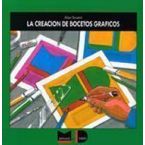 La creación de bocetos gráficos