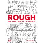 Rough. Dibujar en 2 trazos y 3 movimientos