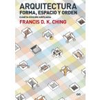 Arquitectura. Forma, espacio y orden
