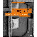 Tipografía. Función, forma y diseño