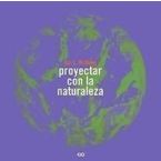 Proyectar con la naturaleza