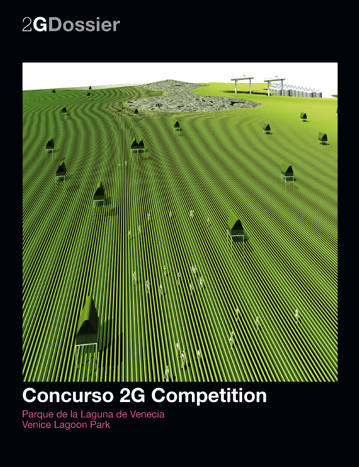 2G Dossier. Concurso 2G. Parque de la Laguna de Venecia