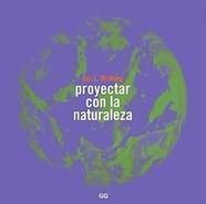 Proyectar con la naturaleza